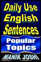 Daily Use English Sentences: Popular Topics