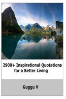 2900+ Inspirational Quotations for a Better Living
