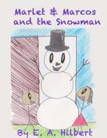 Marlet & Marcos and the Snowman