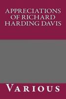 Appreciations of Richard Harding Davis