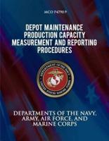 Depot Maintenance Production Capacity Measurements and Reporting Procedures