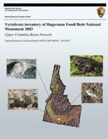 Vertebrate Inventory of Hagerman Fossil Beds National Monument 2003
