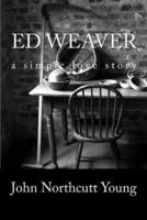 Ed Weaver