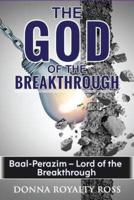 God of the Breakthrough --