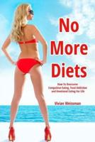 No More Diets!
