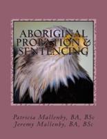 Aboriginal Probation & Sentencing