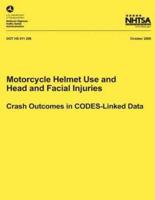 Motorcycle Helmet Use and Head and Facial Injuries