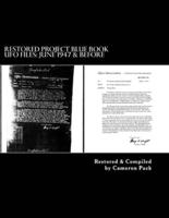 Restored Project Blue Book UFO Files: June 1947 & Before