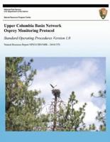 Upper Columbia Basin Network Osprey Monitoring Protocol