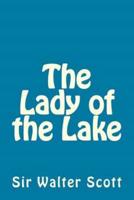 The Lady of the Lake by Sir Walter Scott