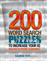 200 Word Search Puzzles to Increase Your IQ
