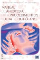 Manual De Anestesia Para Procedimientos Fuera De Quirofano