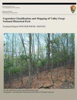 Vegetation Classification and Mapping of Valley Forge National Historical Park