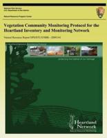 Vegetation Community Monitoring Protocol for the Heartland Inventory and Monitoring Network