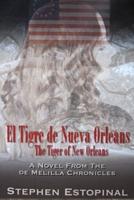 El Tigre De Nueva Orleáns (The Tiger of New Orleans)