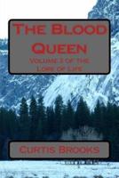 The Blood Queen