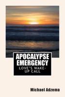 Apocalypse Emergency