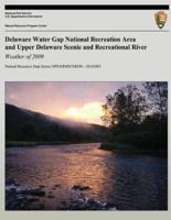 Delaware Water Gap National Recreation Area and Upper Delaware Scenic and Recreational River