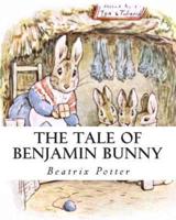 The Tale Of Benjamin Bunny