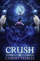 Crush (The Crush Saga)