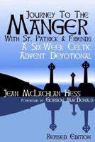 Journey to the Manger With St. Patrick & Friends