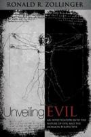 Unveiling Evil