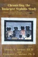 Chronicling the Tuskegee Syphilis Study
