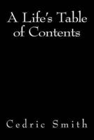 A Life's Table of Contents