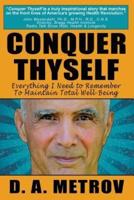 Conquer Thyself
