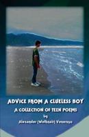 Advice from a Clueless Boy
