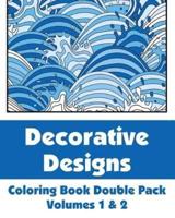 Decorative Designs Coloring Book Double Pack (Volumes 1 & 2)