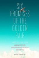Six Promises of the Golden Pair