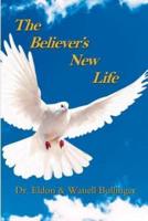 The Believers New Life