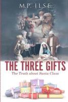 The Three Gifts
