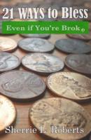 21 Ways To Bless Even If You're Broke!