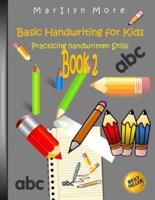 Basic Handwriting for Kids - Practicing Handwritten Skills Book 2