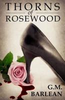 Thorns of Rosewood