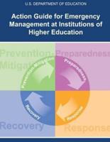 Action Guide for Emergency Management at Institutions of Higher Education