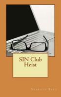 Sin Club Heist