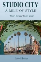 Studio City - A Mile of Style