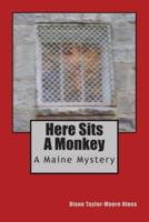 Here Sits a Monkey