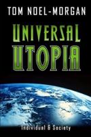 Universal Utopia: A Candid Look at Consumer Society