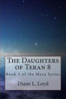 The Daughters of Teran 8