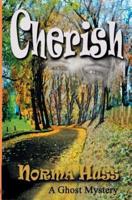 Cherish (A YA Ghost Mystery)