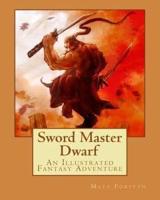Sword Master Dwarf