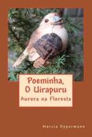Poeminha, O Uirapuru