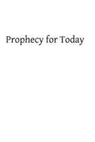 Prophecy for Today