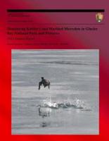 Monitoring Kittlitz's and Marbled Murrelets in Glacier Bay National Park and Preserve 2010 Annual Report National Resource Technical Report Nps/Sean/Nrtr-2011/441