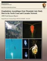 Zooplankton Assemblages from Mountain Lake Study Sites in the North Coast and Cascades Network 2009 Field Season Report