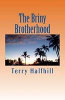 The Briny Brotherhood